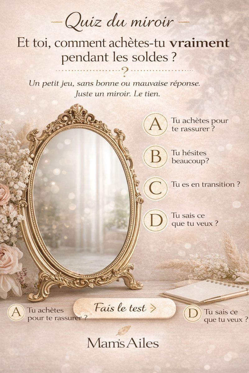 Quiz miroir : comment achètes-tu vraiment pendant les soldes ? - Mam’s Ailes