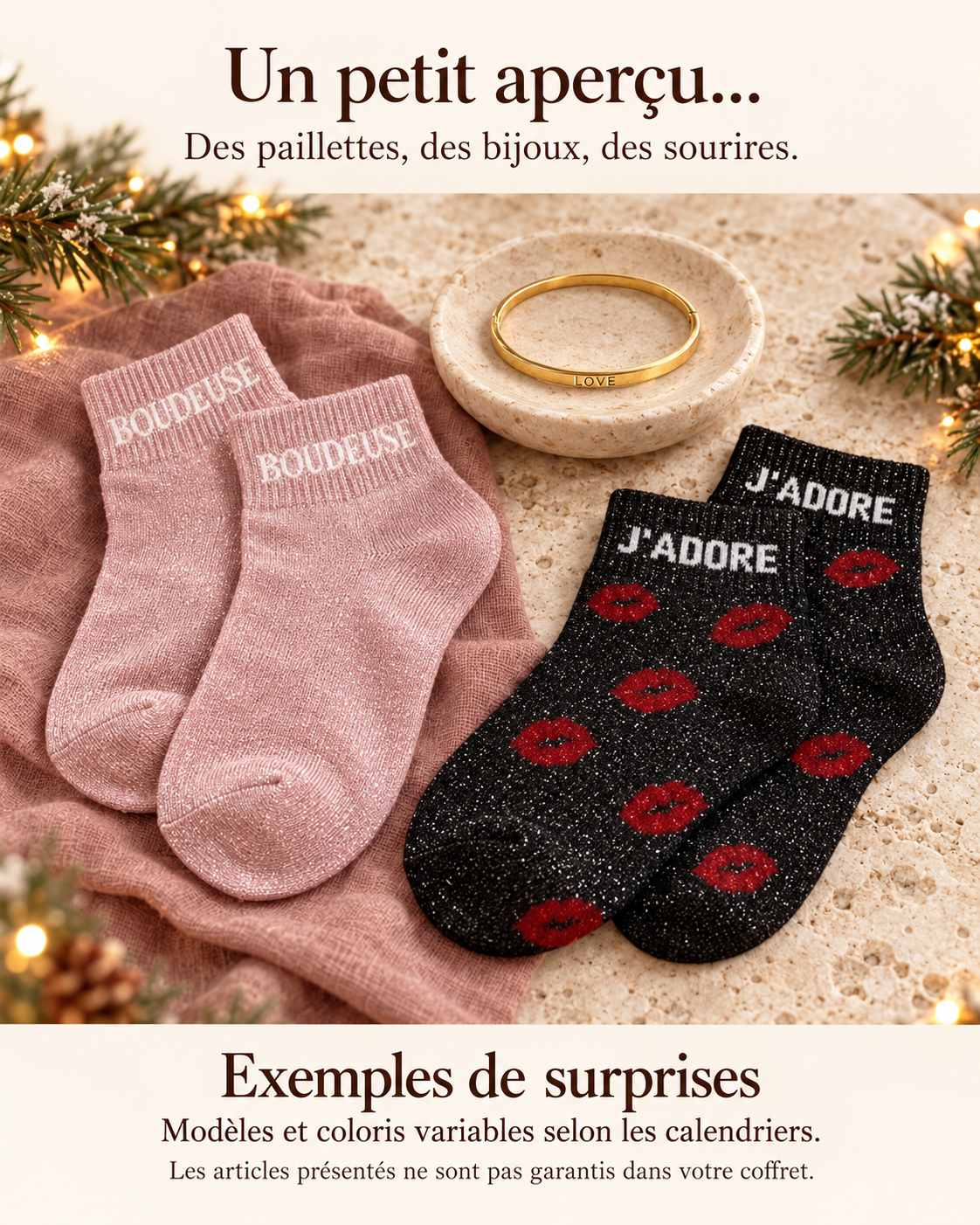 Exemples illustratifs de surprises : chaussettes Boudeuse et J’adore pailletées et jonc Love doré, modèles non garantis dans chaque calendrier