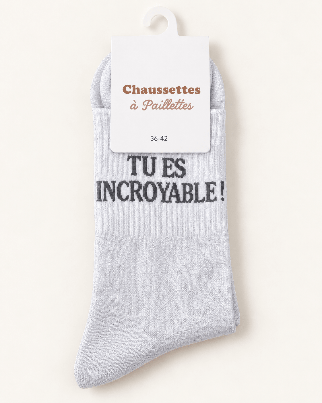 Chaussettes pailletées Tu es incroyable blanc argenté sur fond ivoire