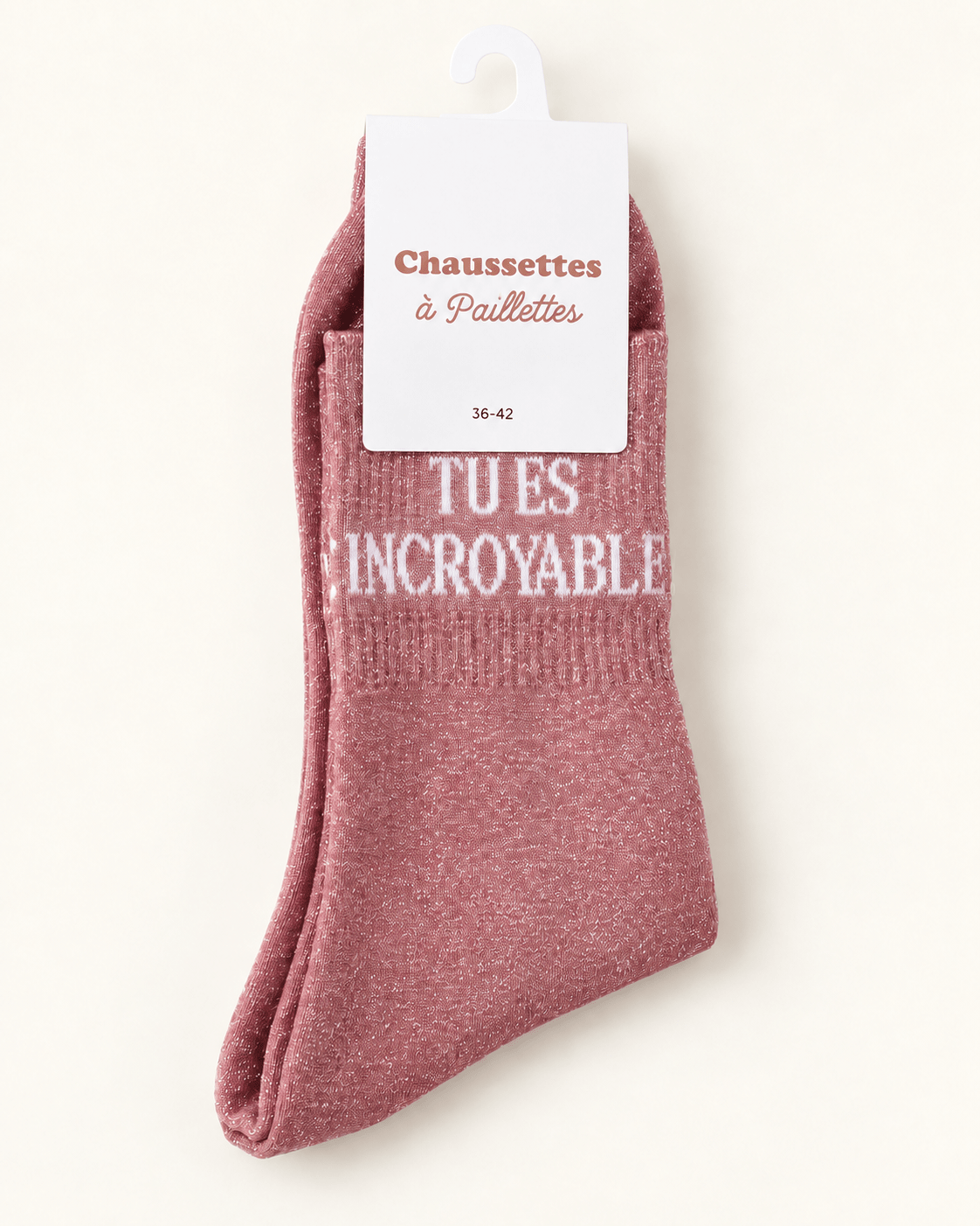 Chaussettes pailletées Tu es incroyable rose poudré sur fond ivoire