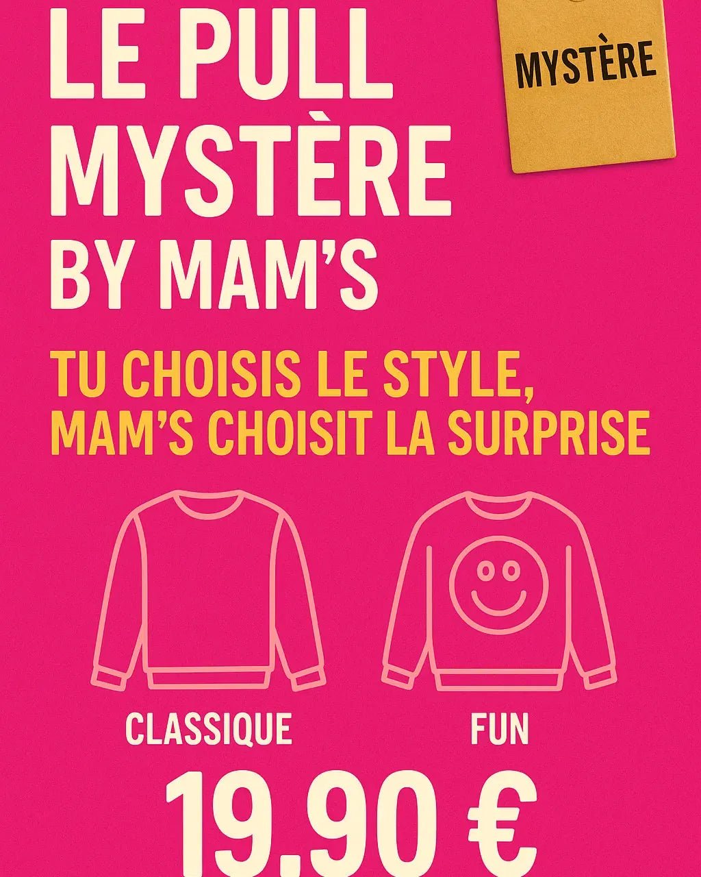 Pull Mystère by Mam's 🎁 – Surprise Mode jusqu'à 45€ – Classique ou Fun 36 - 52 - Mam’s Ailes